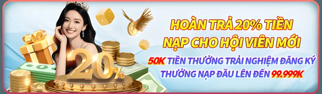555win444 hoàn trả 20% nạp đầu